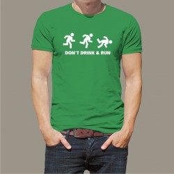 Koszulka - Don't Drink & Run