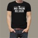 Koszulka - No pain no gain